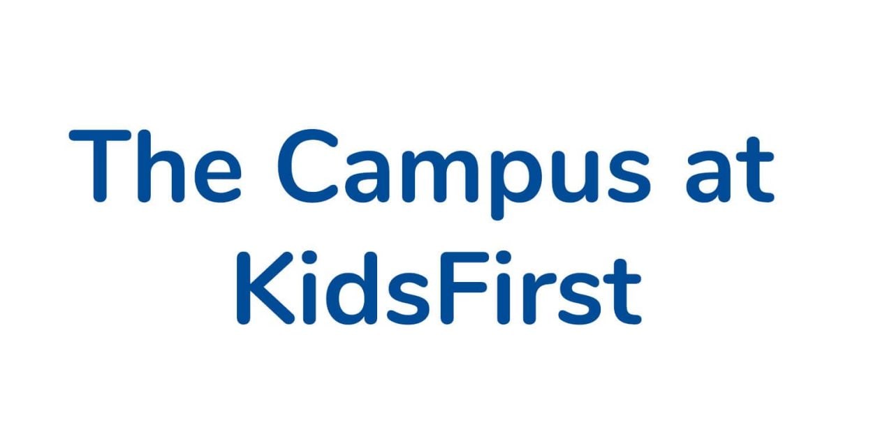 The Campus at KidsFirst