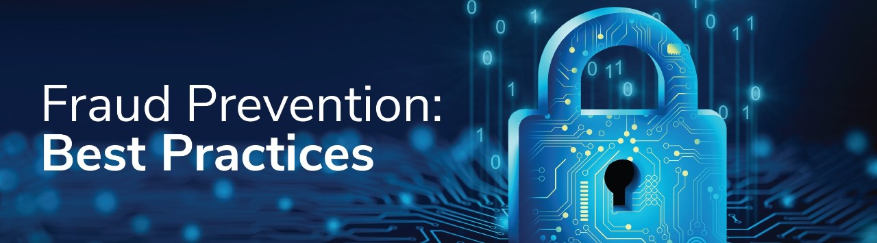 "Fraud Prevention: Best Practices" and image of padlock and computer code