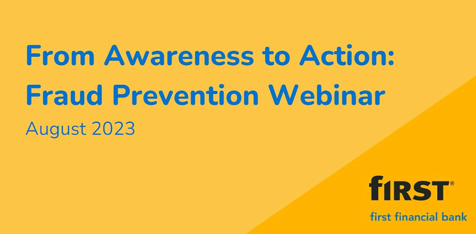 From Awareness to Action: Fraud Prevention Webinar, August 2023