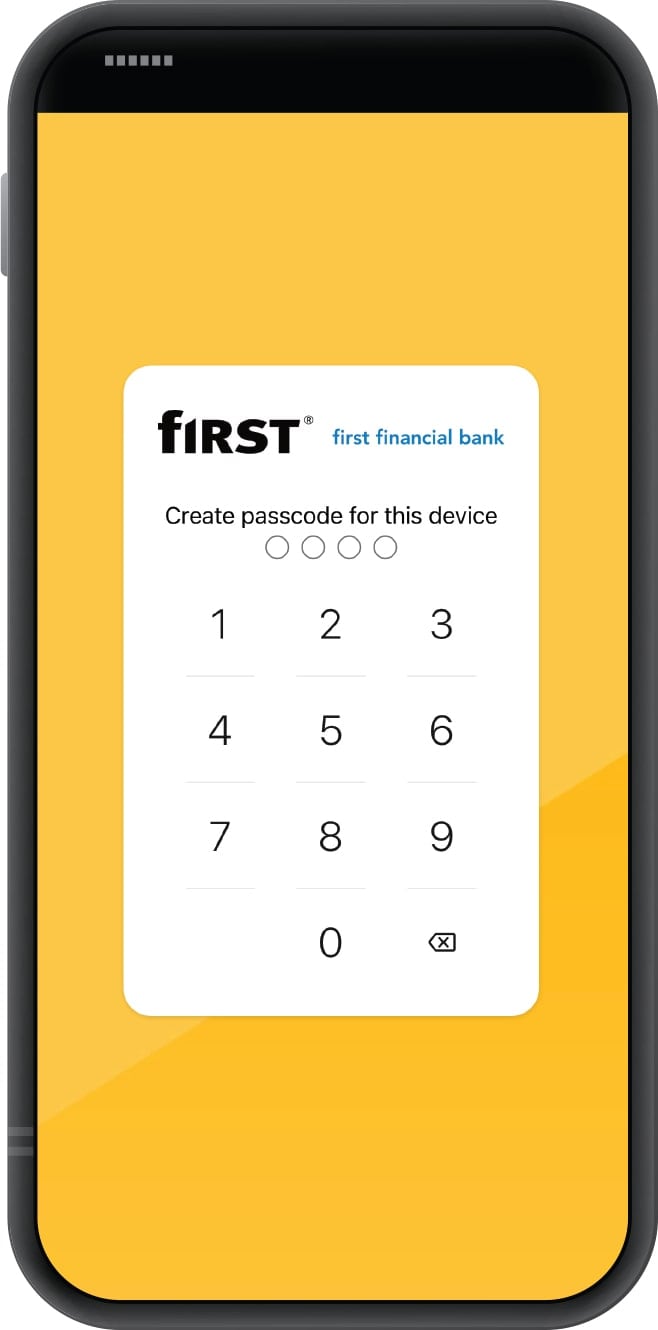 Smartphone displaying First Financial Bank mobile app's passcode creation screen/keypad